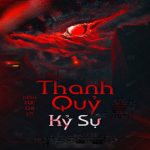 Thanh Quỷ Kỷ Sự